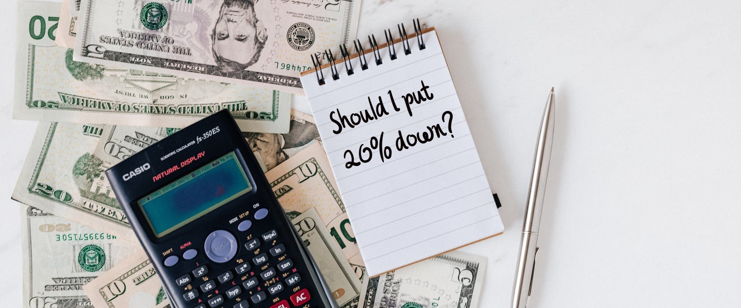 20% downpayment on a home money and calculator
